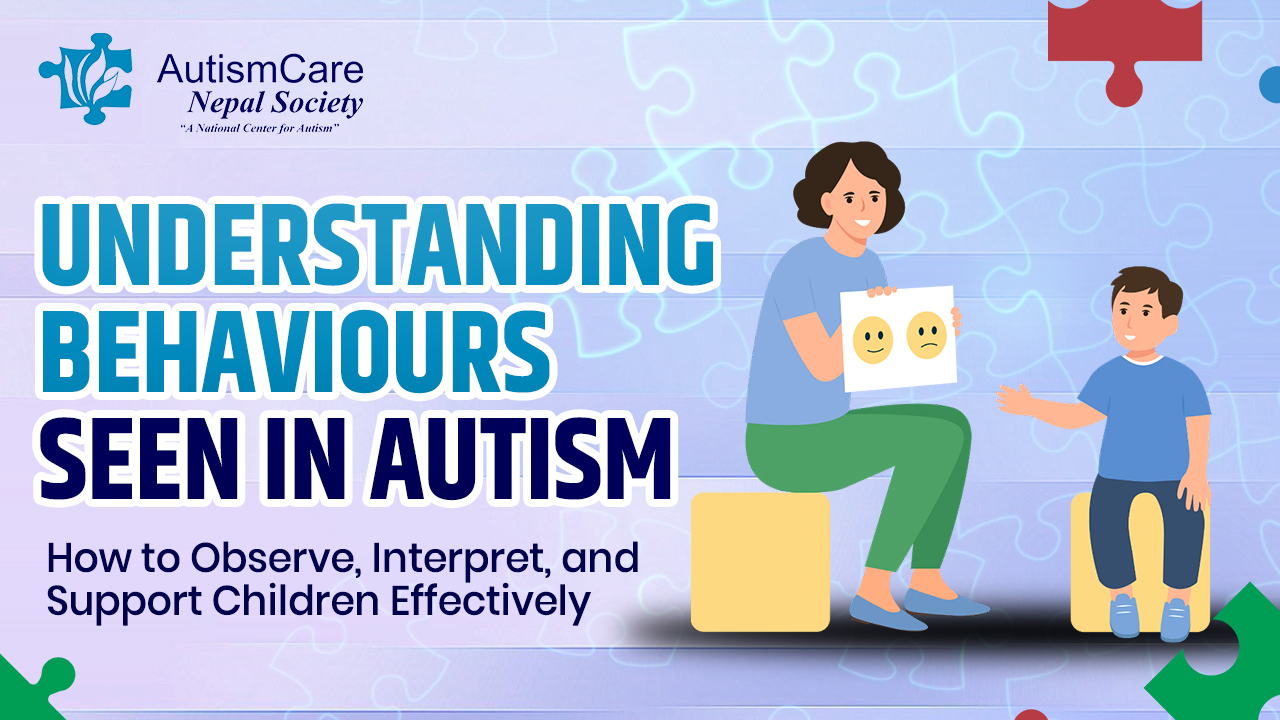 Understanding Behaviours in Autism: How to Observe, Interpret, and Support Children Effectively