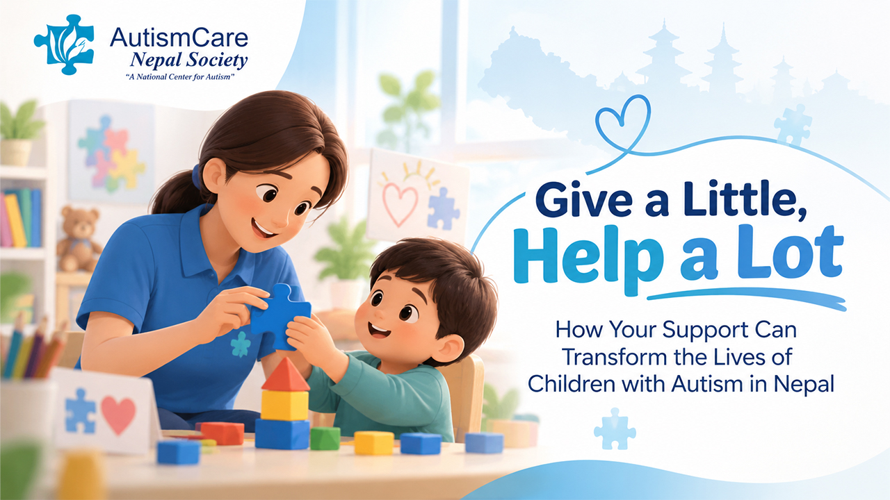 Give a Little, Help a Lot – How Your Support Can Transform the Lives of Children with Autism in Nepal