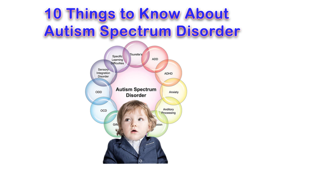 10 autism spectrum disorder
